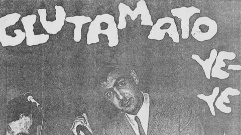 Glutamato Ye-Yé | @julioruizllore1