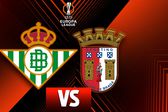 Real Betis vs Braga cuartos de final | RÉCORD
