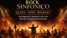 Rock Sinfónico en La Maraka: revive a Queen, Journey y Toto