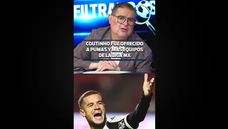 COUTINHO FUE OFRECIDO A PUMAS Y MÁS EQUIPOS DE LA LIGA MX