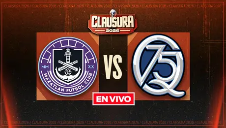 Mazatlán FC vs Querétaro Liga MX Jornada 15 Clausura 2026