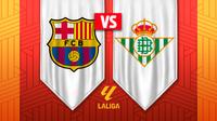 Barcelona vs Real Betis: ¿Dónde y a qué hora ver la Jornada 37 de LaLiga?