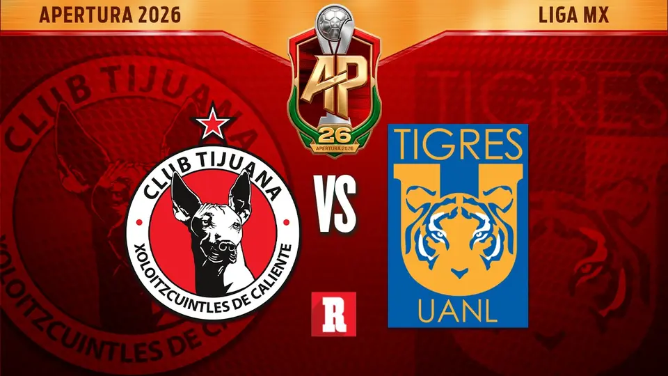 Xolos vs Tigres ¿Dónde y cuándo ver el partido de Jornada 1 del Apertura 2026?