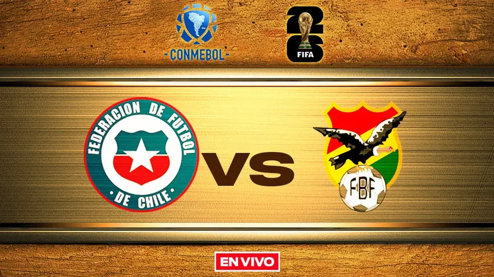 Chile vs Bolivia EN VIVO Eliminatoria Mundialista de Conmebol Jornada 8