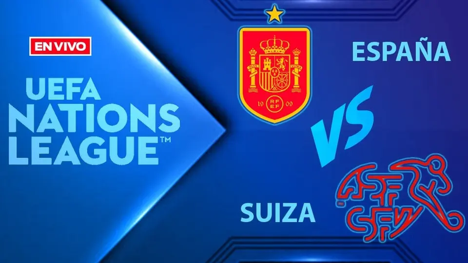España vs Suiza EN VIVO UEFA Nations League Jornada 6