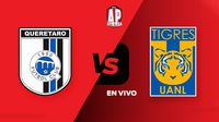 Querétaro vs Tigres ¿Cuándo y dónde ver el partido de Jornada 8 del Apertura 2024?