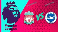 Premier League: ¿Cuándo y dónde ver EN VIVO Liverpool vs Brighton?