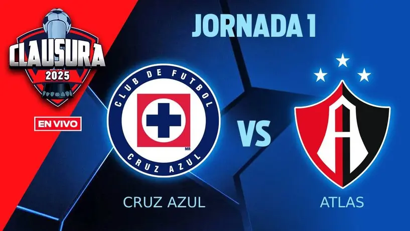 Cruz Azul vs Atlas EN VIVO Liga MX Jornada 1 Clausura 2025