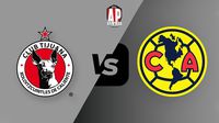 Liga MX: ¿Cuándo y dónde ver el Tijuana vs América del Play In?