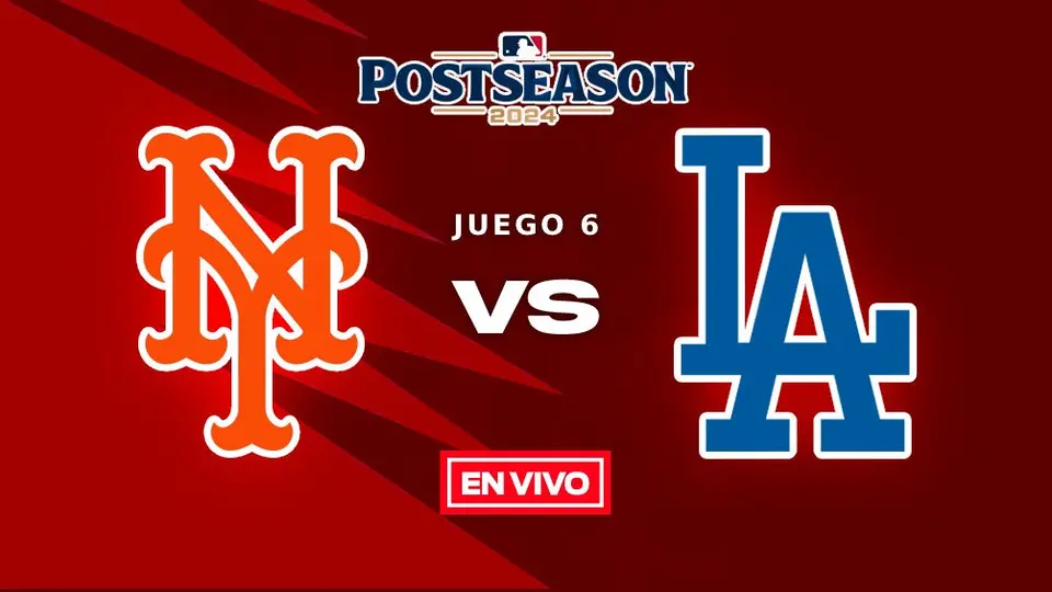 New York Mets vs Los Angeles Dodgers EN VIVO Serie de Campeonato Juego 6