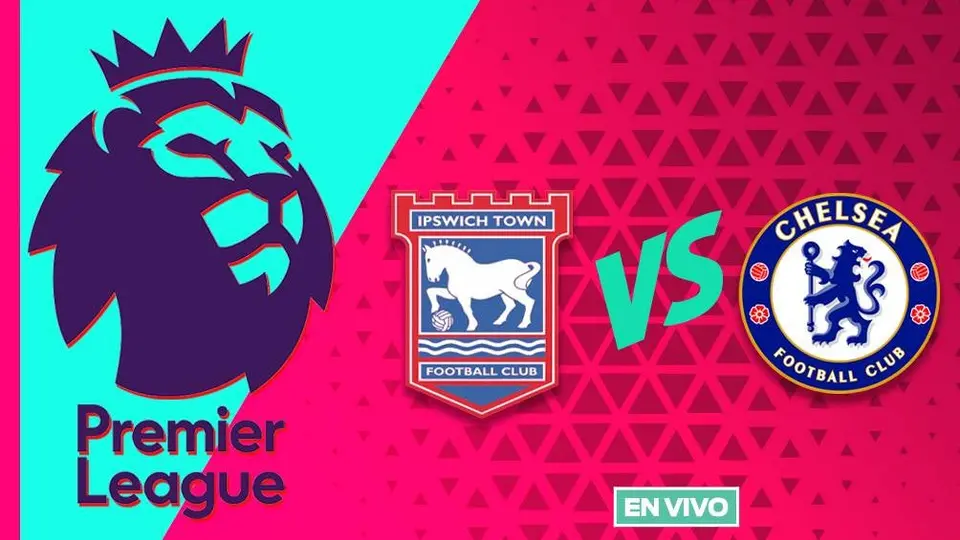 Ipswich Town vs Chelsea Premier League EN VIVO Jornada 19