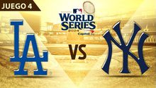 Serie Mundial 2024 ¿Dónde y a qué hora ver el Juego 4 entre Yankees y Dodgers?