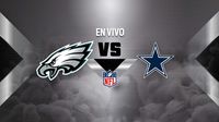 Dallas Cowboys vs Filadelfia Eagles EN VIVO NFL Semana 10