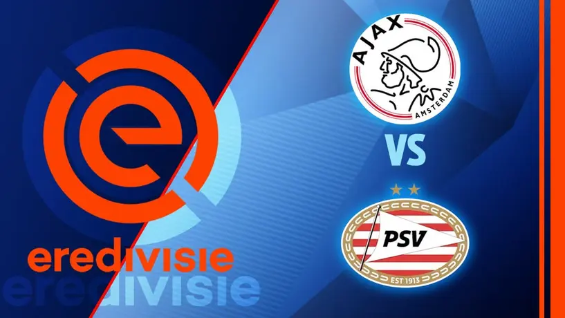 Ajax vs PSV: ¿Dónde y cuándo ver el juego de la Eredivisie?