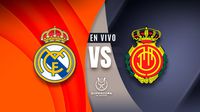 Real Madrid vs Mallorca EN VIVO Supercopa de España Semifinal
