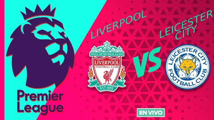 Liverpool vs Leicester City EN VIVO Premier League Jornada 18