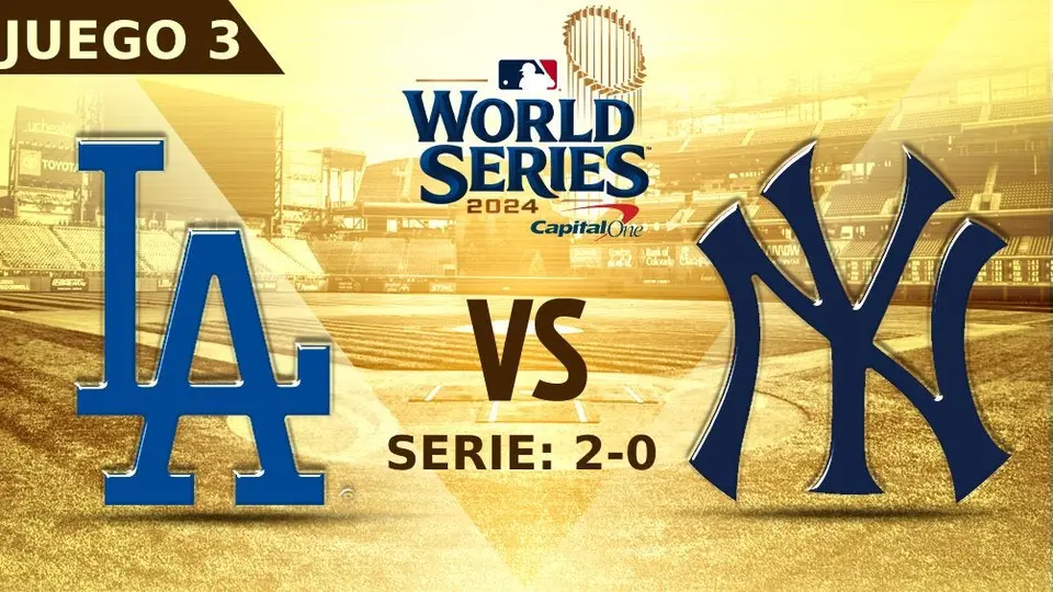 Los Angeles Dodgers vs New York Yankees: ¿Dónde ver el Juego 3 de la Serie Mundial?