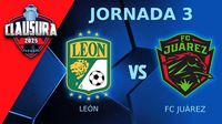 León vs FC Juárez ¿Dónde y a qué hora ver el partido de Jornada 3 del CL25?