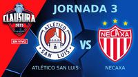 Atlético San Luis vs Necaxa EN VIVO Liga MX Clausura 2025 Jornada 3