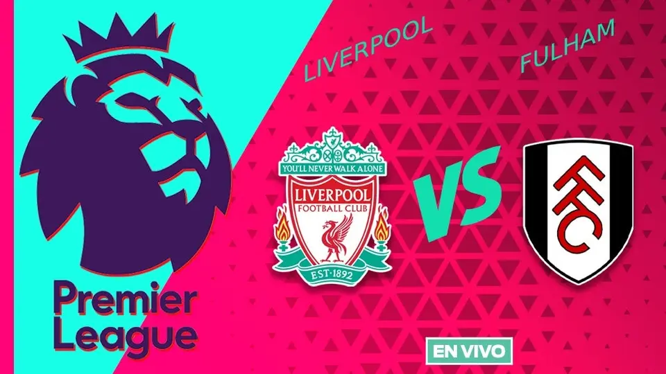 Liverpool vs Fulham EN VIVO Premier League Jornada 16