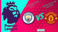 Manchester City vs Manchester United EN VIVO Premier League Jornada 16