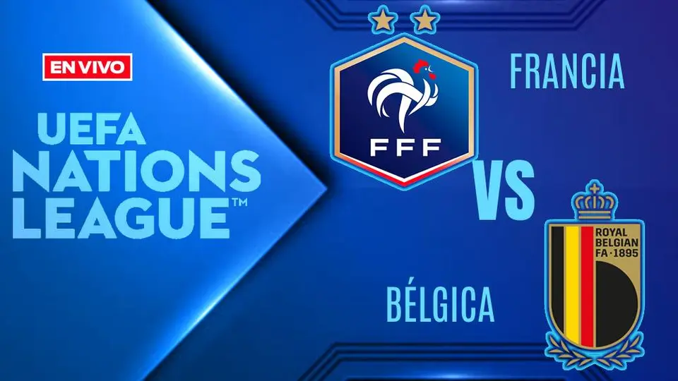 Francia vs Bélgica EN VIVO UEFA Nations League Jornada 2