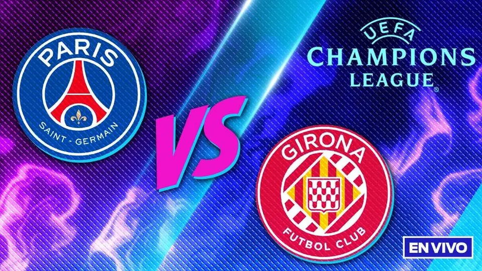 PSG vs Girona EN VIVO Champions League Jornada 1