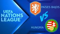 Países Bajos vs Hungría: ¿Dónde y cuándo ver el juego de la UEFA Nations League?