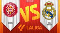 Girona vs Real Madrid EN VIVO LaLiga Jornada 16