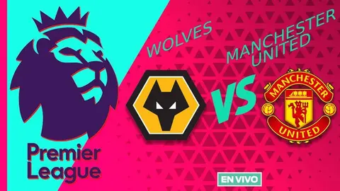 Wolves vs Manchester United EN VIVO Premier League Jornada 18