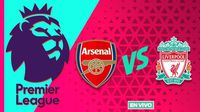 Arsenal vs Liverpool EN VIVO Premier League Jornada 9