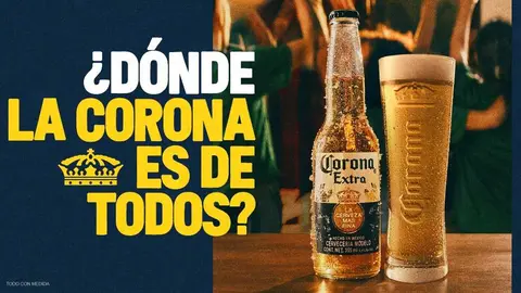 ¿Dónde la Corona es de todos? | CORONA