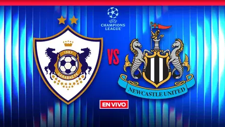 Qarabag vs Newcastle UEFA Champions League Playoffs Ida