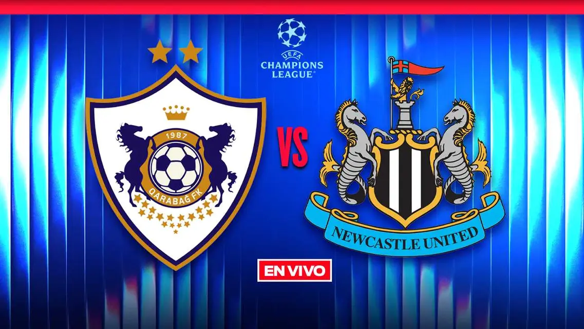Qarabag vs Newcastle UEFA Champions League Playoffs Ida