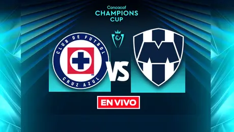 Cruz Azul vs Monterrey Concacaf Champions Cup Octavos de Final Vuelta