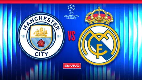 Manchester City vs Real Madrid UEFA Champions League Octavos de Final Vuelta