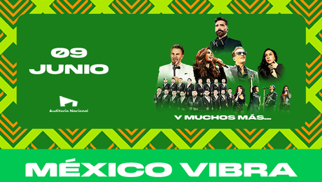 ¡México Vibra 2026 ya tiene fechas! Preventa, artistas y todo sobre los conciertos de la Copa del Mundo en el Auditorio Nacional