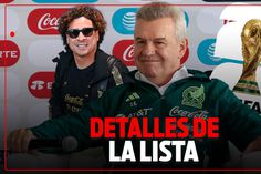 ¡Sorpresa en la lista de México para el Mundial! Todos los detalles