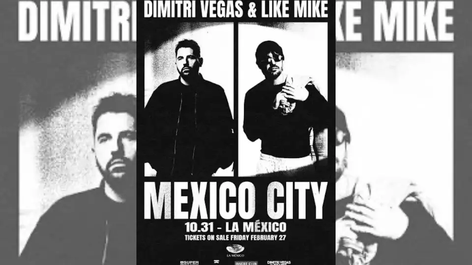 Dimitri Vegas & Like Mike confirma megafiesta en la Plaza de Toros México