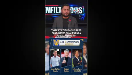 Tigres ya tiene a sus tres candidatos finales para ser su nuevo DT