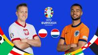 Polonia vs Países Bajos: ¿Dónde y a qué hora ver el partido del Grupo D de la Eurocopa?