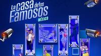 La Casa de los Famosos: Todos los participantes y cuándo inicia