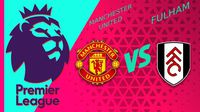 Premier League: ¿Cuándo y dónde ver a Raúl Jiménez en el Manchester United vs Fulham?