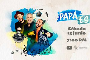 Famosos celebrarán el Día del Padre contando anécdotas en el programa ‘Papá es…’