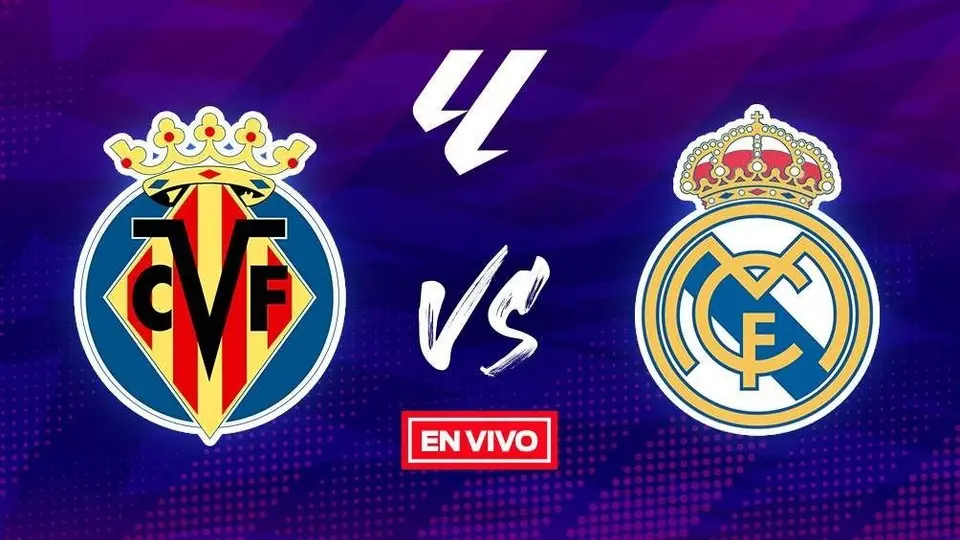Villarreal vs Real Madrid EN VIVO LaLiga Jornada 37