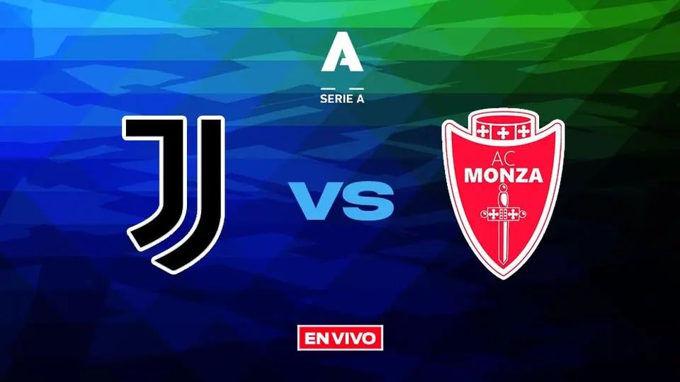 Juventus vs Monza EN VIVO Serie A Jornada 38