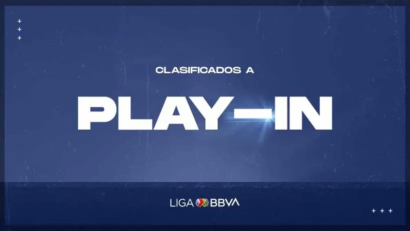 Liga MX: Todo lo que tienes que saber del Play In