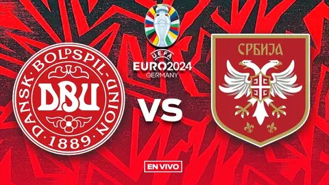 Dinamarca vs Serbia EN VIVO Eurocopa 2024 Jornada 3