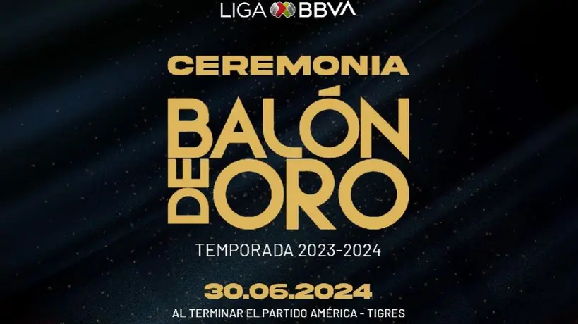 ¿Dónde y cuándo ver la ceremonia del Balón de Oro de la Liga MX?