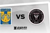 Leagues Cup: ¿Cuándo y dónde ver el Tigres vs inter Miami?